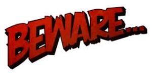 Beware Banner - 302x151 - 6-12-14