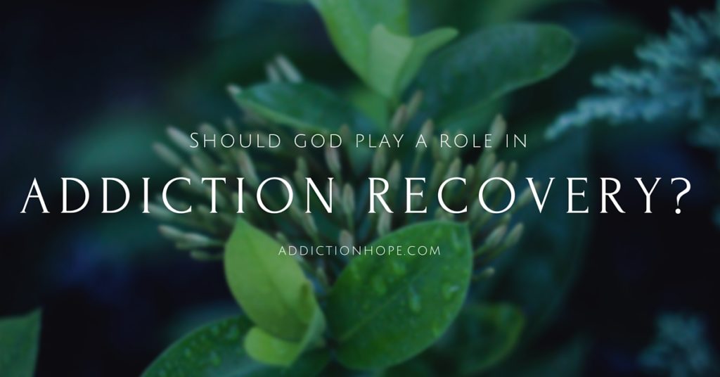 God In The Addiction Recovery Process