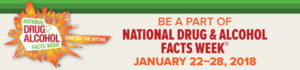 National Drugs & Alcohol Facts Week